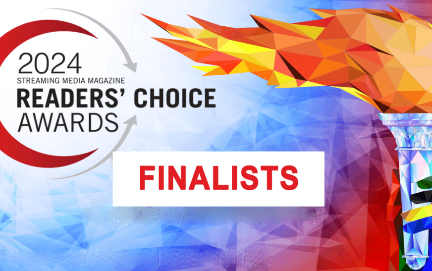 The 2024 Streaming Media Readers’ Choice Awards Finalists