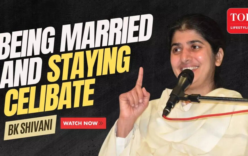 Breaking Free From Lust: Brahma Kumari Shivani’s Life Lessons